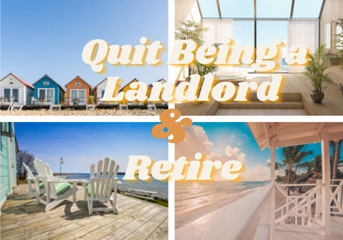 Quit Being a Landlord & Retire: How DSTs Help Retirees